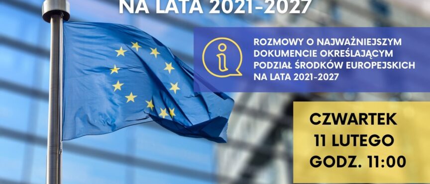 Lubuskie konsultacje Umowy Partnerstwa na lata 2021-2027