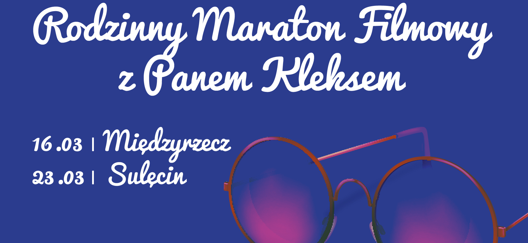 Maratony Filmowe z Panem Kleksem w 20. rocznicę członkostwa Polski w Unii Europejskiej