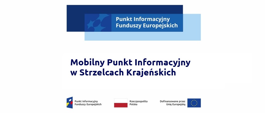Mobilny Punkt Informacyjny w Strzelcach Krajeńskich, 27.03.2025 r.