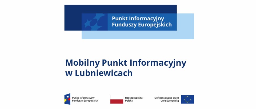 Mobilny Punkt Informacyjny w Lubniewicach, 25.06.2025 r.