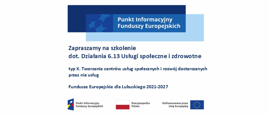 Szkolenie dot. tworzenia centrów usług społecznych z Funduszy Europejskich dla Lubuskiego 2021-2027, Zielona Góra, 21.07.2025 r.