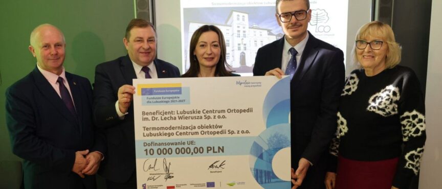 Ciepło i oszczędnie w Lubuskim Centrum Ortopedii w Świebodzinie. Jest umowa na termomodernizację