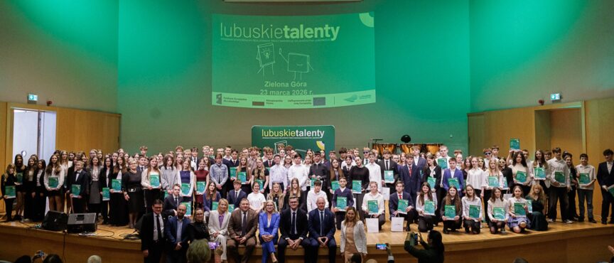 Nagradzamy „Lubuskie Talenty”! Kolejne stypendia trafiły do uczniów